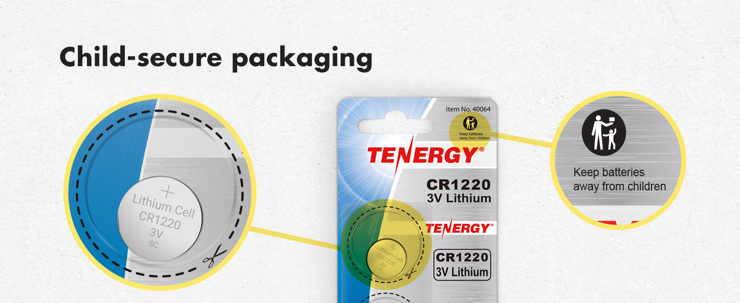 Keep batteries away from children, child-secure packaging
