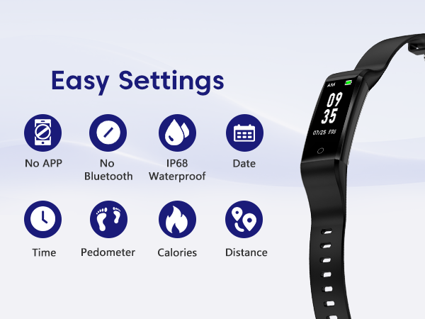 Fitness tracker easy settings: no app, no Bluetooth, IP68, pedometer, calories, distance.