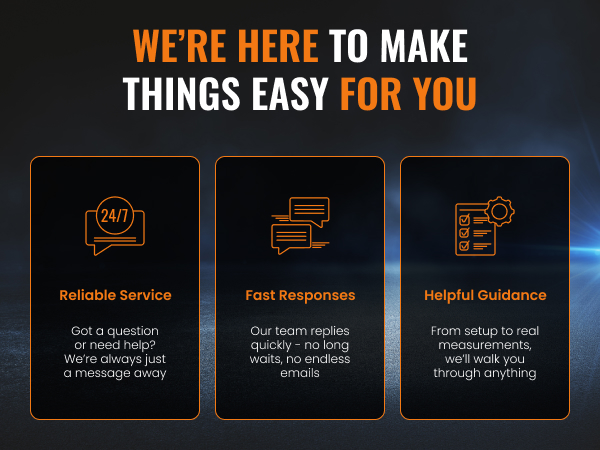 WE’RE HERE TO MAKE THINGS EASY FOR YOU