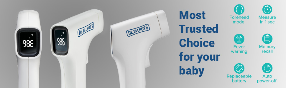 Most, trusted, choice, for, baby, thermometer, infrared, dr, talbot's