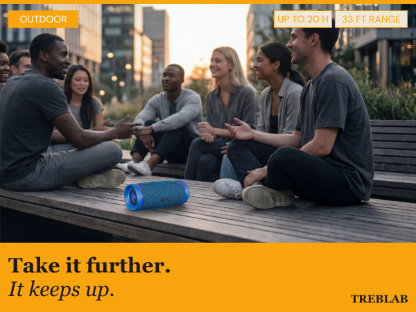 Take it further. It keeps up.