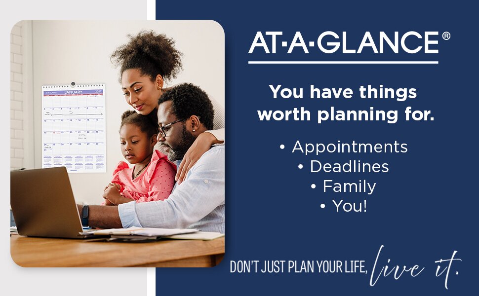 AT A GLANCE you have things worth planning for