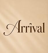 arrival
