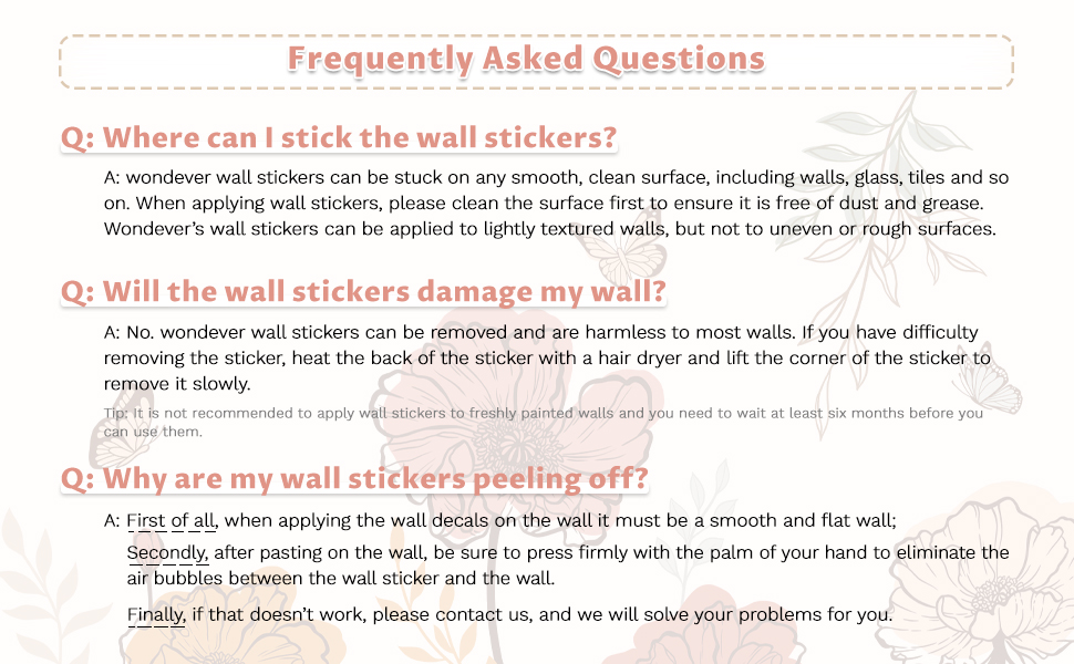 Frequently Asked Questions about wall stickers, addressing application surfaces, removal process, and troubleshooting for peeling stickers.