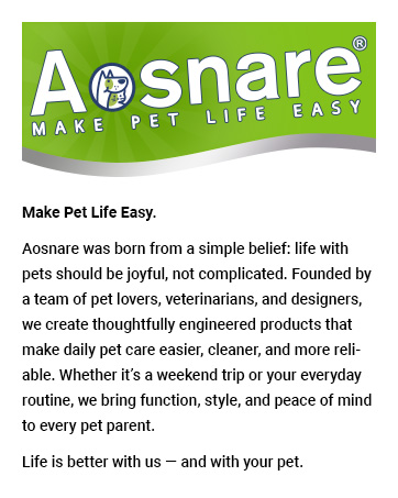 Aosnare-make pet life easy