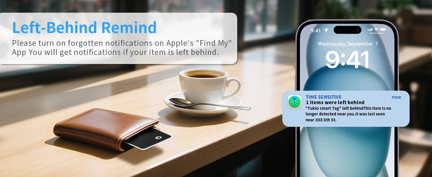 Text reads 'Left-Behind Remind'. Coffee cup, wallet, and phone displaying message notification on wooden table surface.