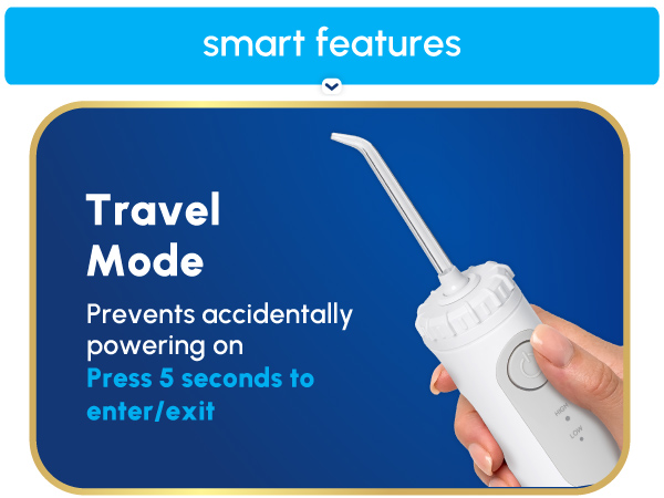 Image of Waterpik power button with text that reads Travel Mode prevents accidentally powering on