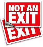 iSYFIX Not an Exit Stickers – 2 Pack 14x10 Inch – Premium Self-Adhesive Vinyl, Laminated for Ulti...