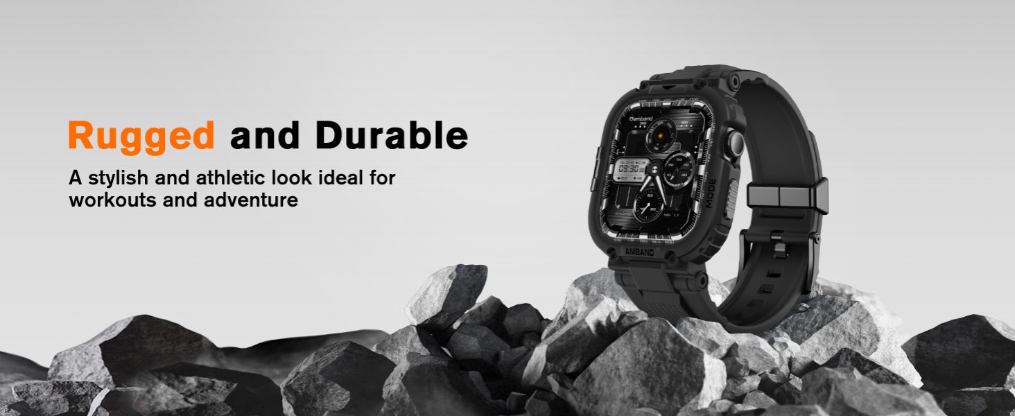 Rugged and Durable