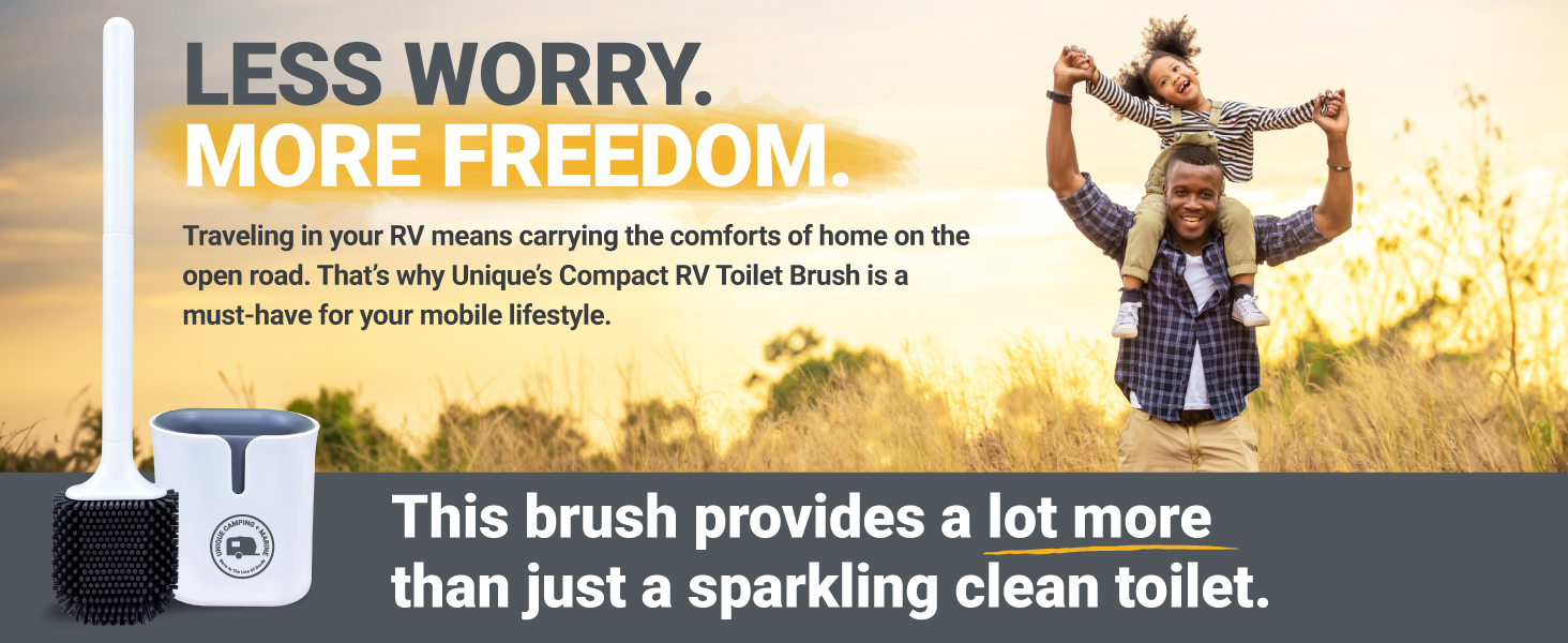 less worry more freedom, RV toilet brush, this brush provides a lot more than just a clean toilet