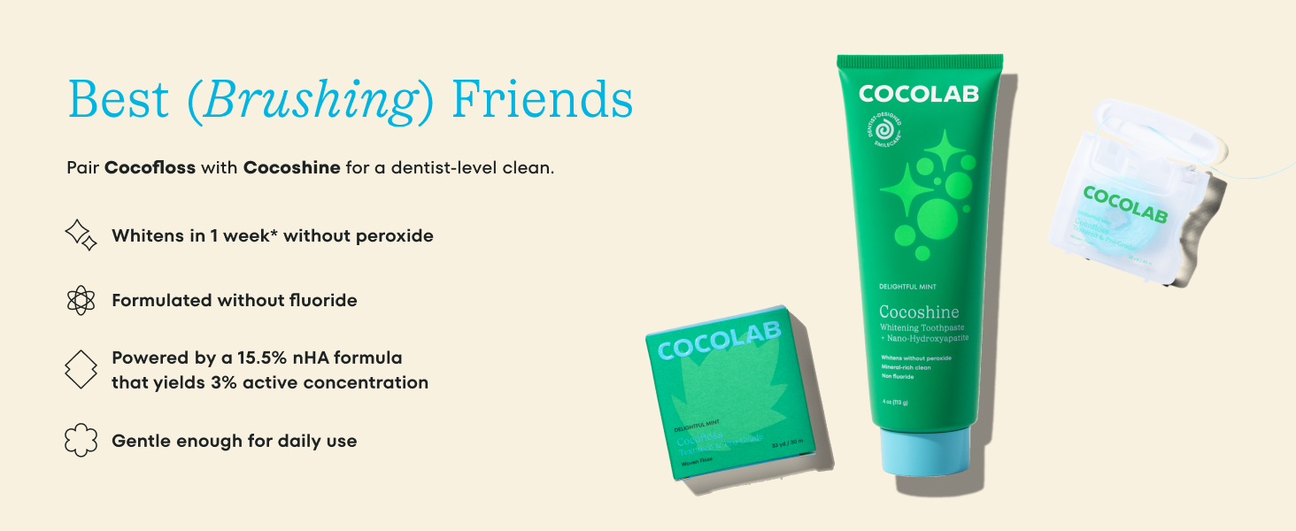 best brushing friends - pair cocofloss with cocoshine for a dentist-level clean