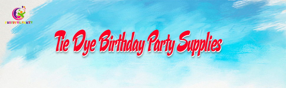 tie dye party supplies