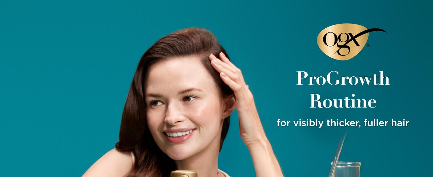 ProGrowth Routine for visbily thicker, fuller hair