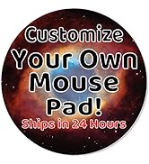 Personalized Mouse Pad - Add Pictures, Text, Logo or Art Design and Make Your Own Customized Mous...