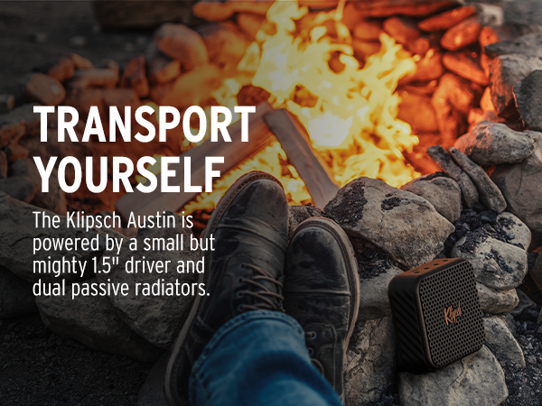 The Klipsch Austin is powered by a small but mighty 1.5" driver and dual passive radiators.