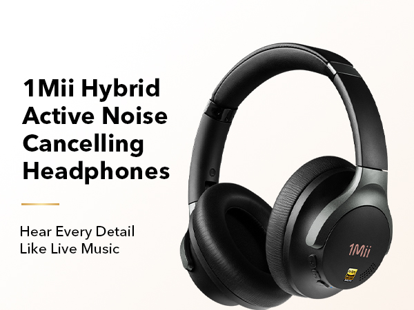 1Mii Hybrid Active Nose Cancelling Headphones