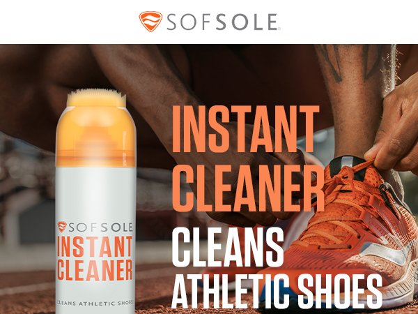 Sof Sole INSTANT CLEANER. CLEANS ATHLETIC SHOES.