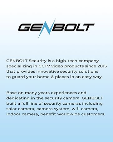 Text reads 'GENBOLT', 'GENBOLT Security is a high-tech company specializing in CCTV video products since 2015 that provides innovative security solutions to guard your home & places in an easy way. Base on many years experiences and innovation in the security camera, GENBOLT built a full line of security cameras including solar camera, camera system, wifi camera, indoor camera, benefit worldwide customers.' Logo and company description on light blue background.