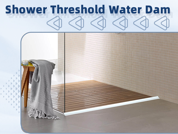 shower dam