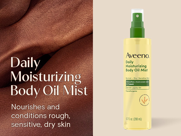 Daily Moisturizing body oil mist nourishes and conditions rough, sensitive, dry skin