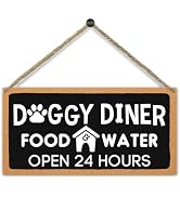 Rustic Hanging Wood Sign For Puppy Home, Doggy Dinner Food Water Open 24 Hours, Dog House Decor W...