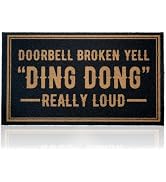 CHACHAHAER Doorbell Broken Yell Dingdong Really Loud 30"(W) X 17"(L), Funny Welcome Mats for Fron...