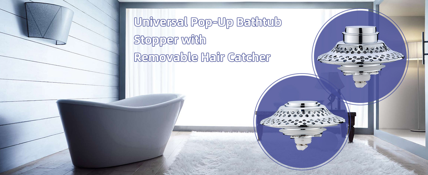 Universal Pop-Up BathtubStopper with Removable Hair Catcher