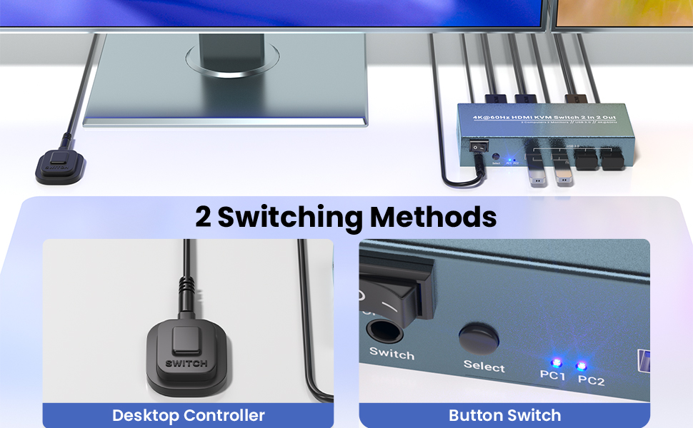 two switching methods