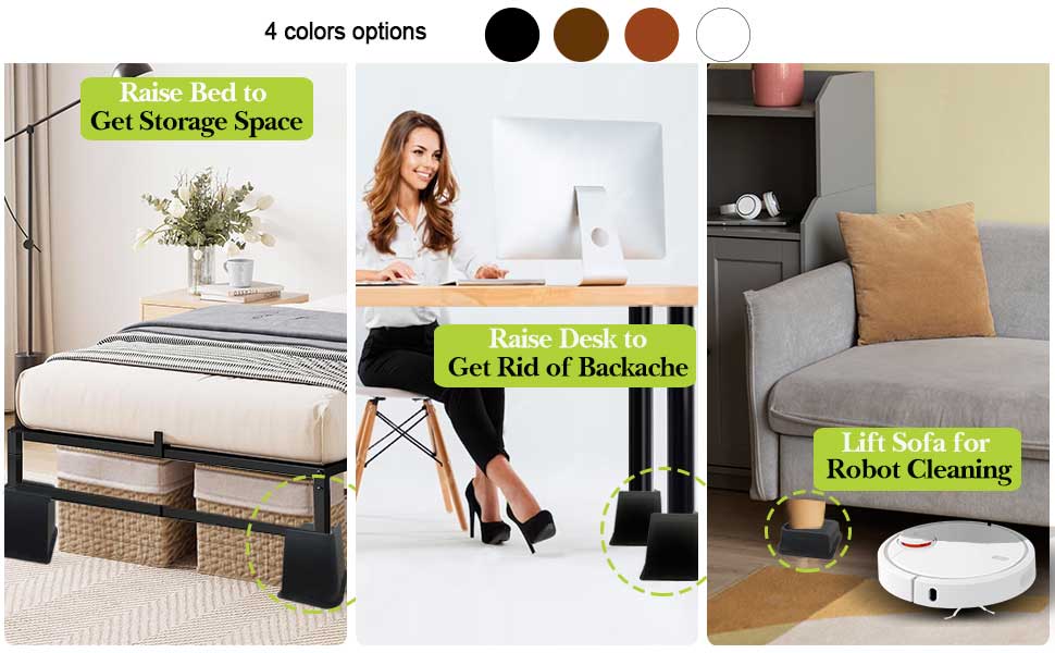 Raise Bed to Get Storage Space Raise Desk to Get Rid of Backache Lift Sofa for Robot Cleaning