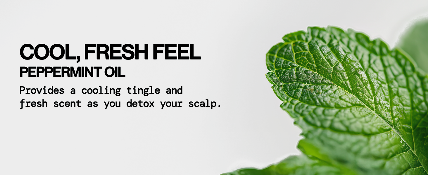 peppermint tingling rinse clears follicles, gentle, no harsh scrubbing