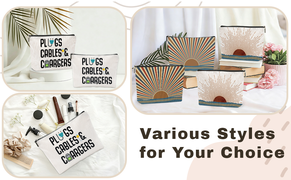 Various Styles for Your Choice