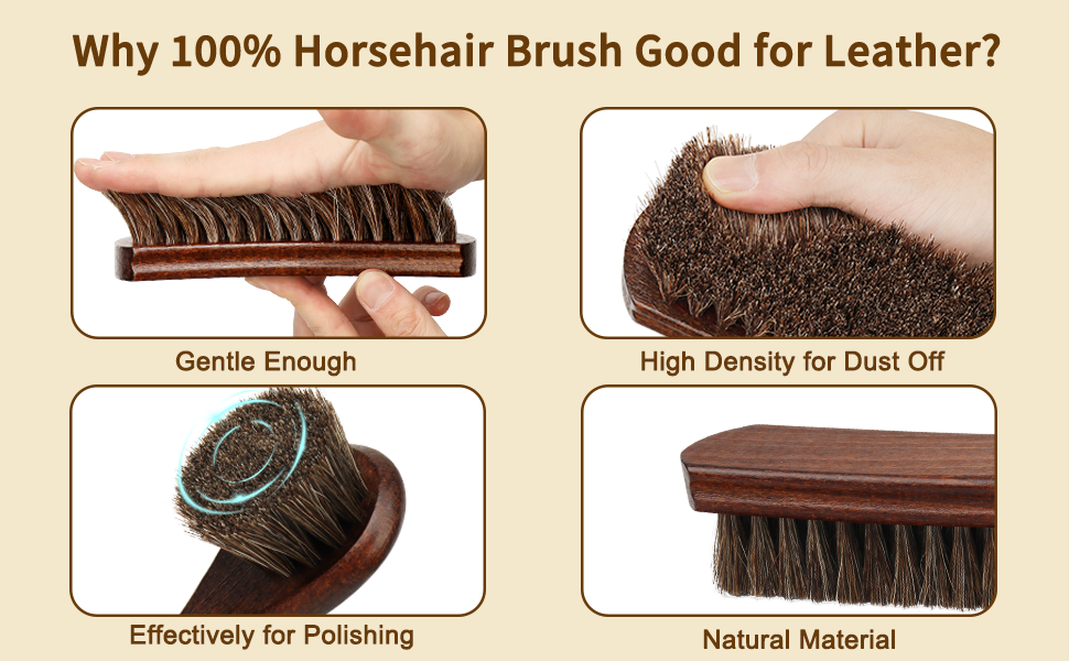 Why 100% horsehair brush good for leather