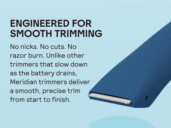 Engineered for Smooth Trimming