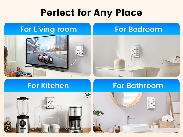 Perfect for Any Place