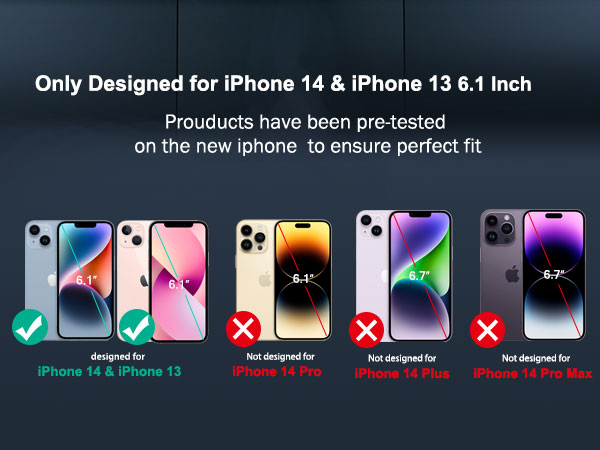 Only Fit iPhone 14 6.1 Inch & iPhone 13 6.1 Inch