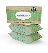 MOTHER EARTH Bamboo Flushable Wipes for Sensitive Skin, Septic Safe, Hypoallergenic, Unscented To...