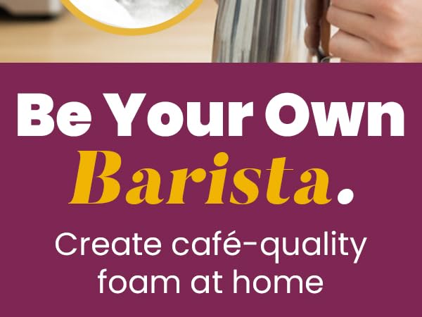 Be Your Own Barista Create café quality foam at home with elementi