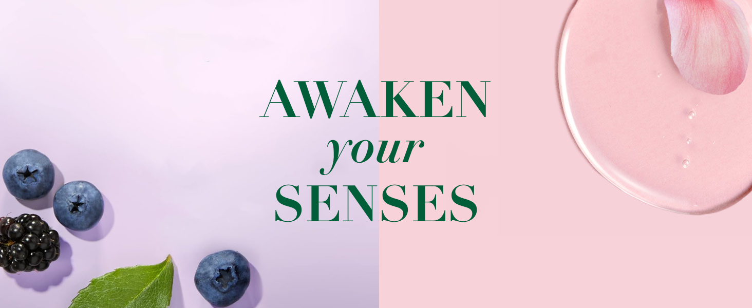 Awaken your senses
