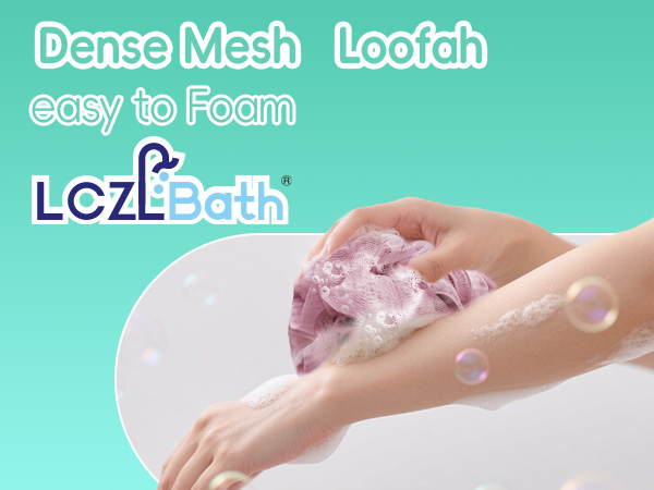 Dense Mesh Loofah easy to Foam