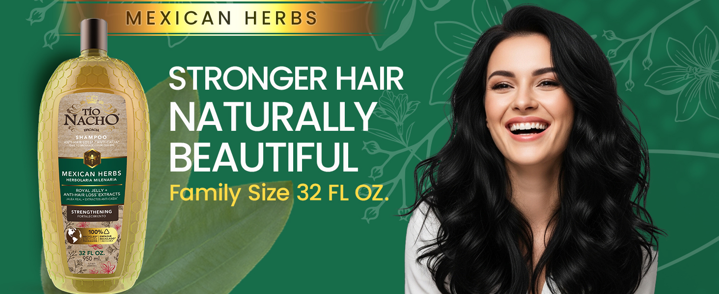 Tio Nacho Mexican Herbs shampoo for hair loss with royal jelly for fuller, healthier-looking hair