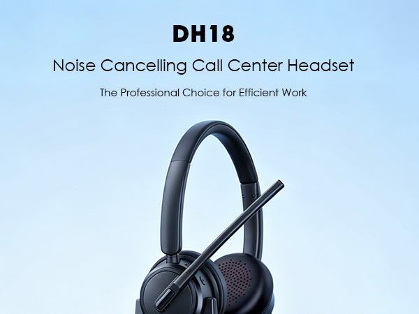 DH18 Headset The Professional Choice for Efficient Work
