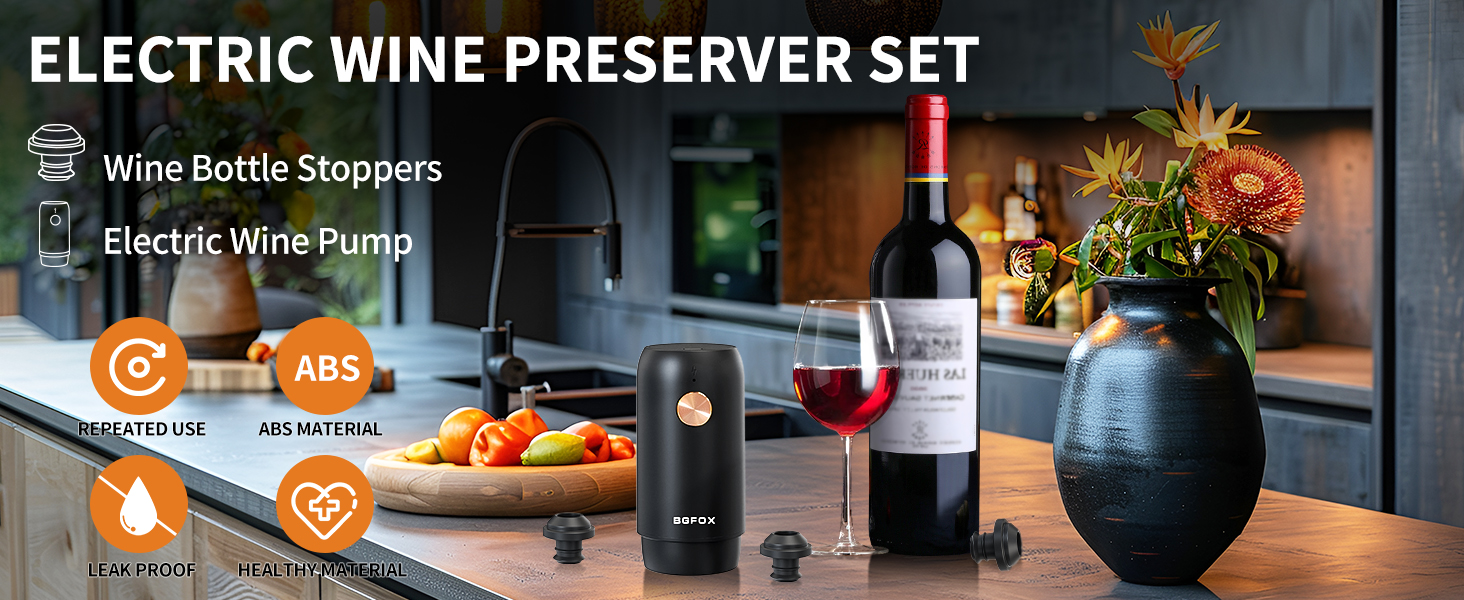 ELECTRIC WINE PRESERVER SET