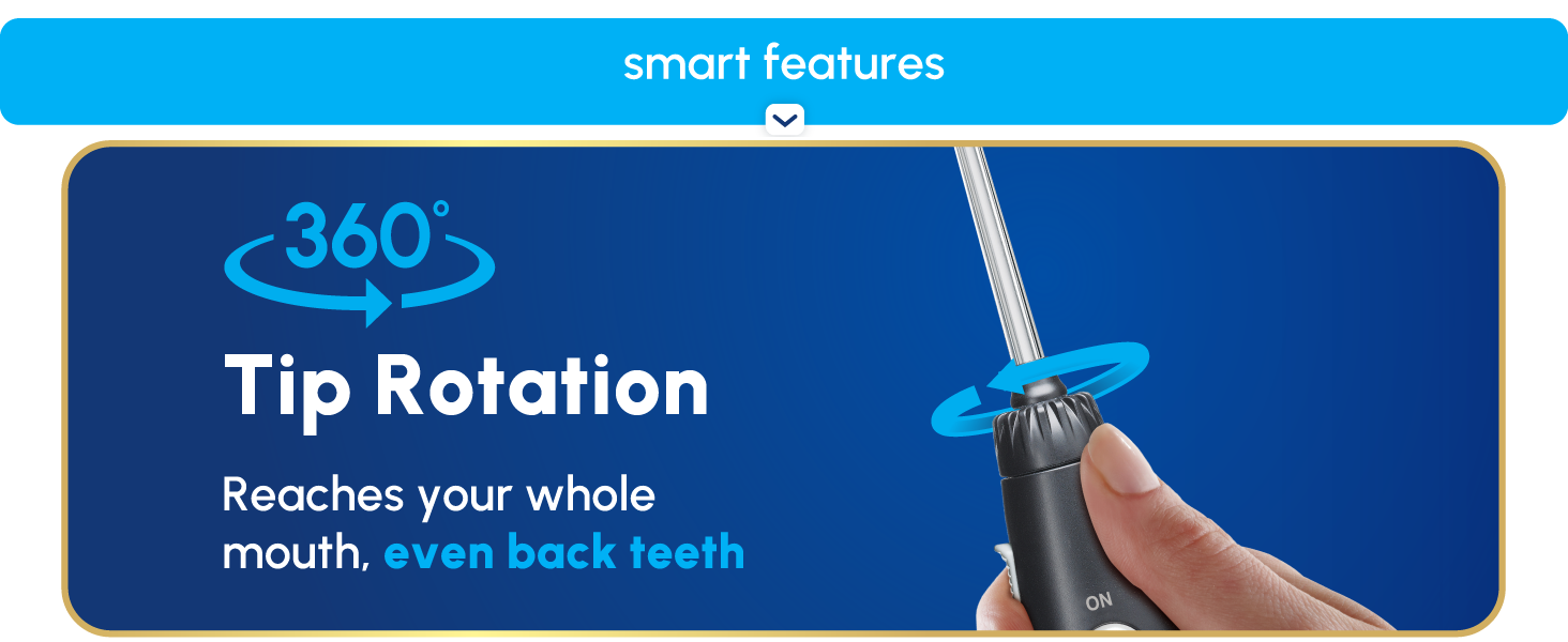 Image of Waterpik tooth flosser tip with text reading three hundred sixty tip rotation.