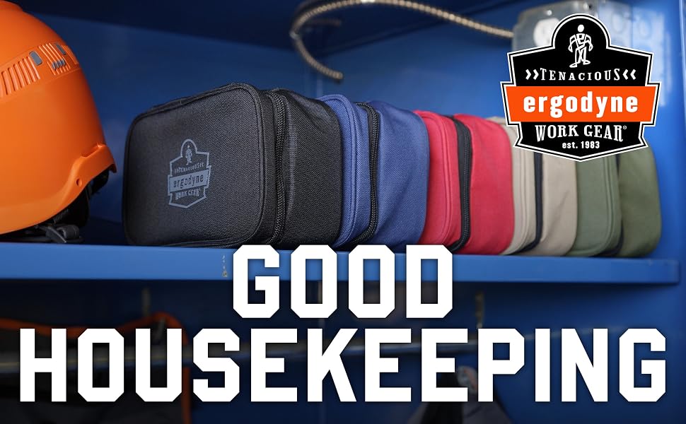 Good housekeeping. Arsenal Storage & Organization. Tenacious Work Gear by Ergodyne, since 1983.