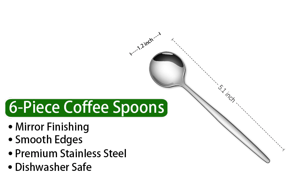 Text reads '6-Piece Coffee Spoons' with product features listed: 'Mirror Finishing', 'Premium Stainless Steel', 'Smooth Edges', 'Dishwasher Safe'. Image shows sleek stainless steel spoon.