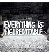 Mutank Everything is Figureoutable Neon Sign, USB Powered Dimmable LED Motivational Neon Light, f...
