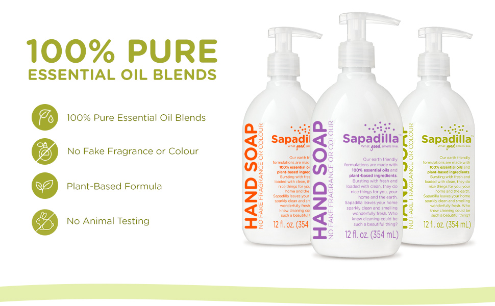 Sapadilla Liquid Hand Soaps are made with 100% Pure Essential Oils