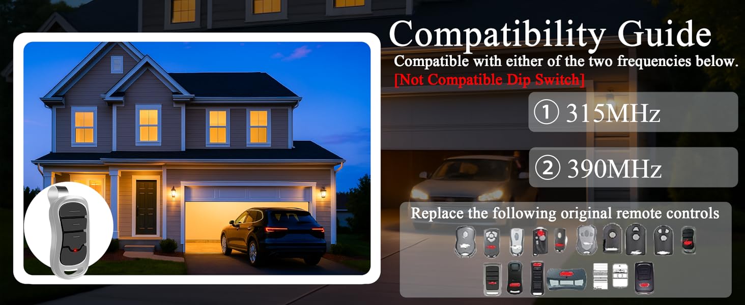 Works with 315MHz & 390MHz – Not for DIP Switch Models
