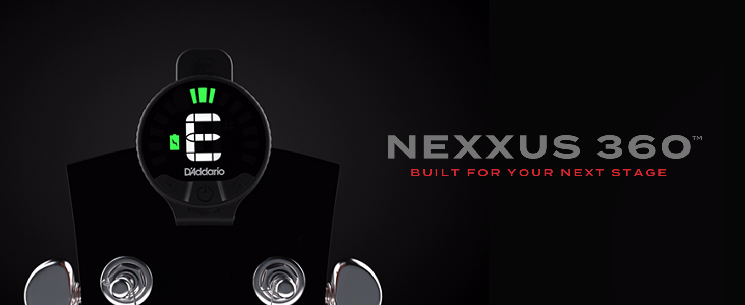 D'Addario Nexxus 360. Built For Your Next Stage.