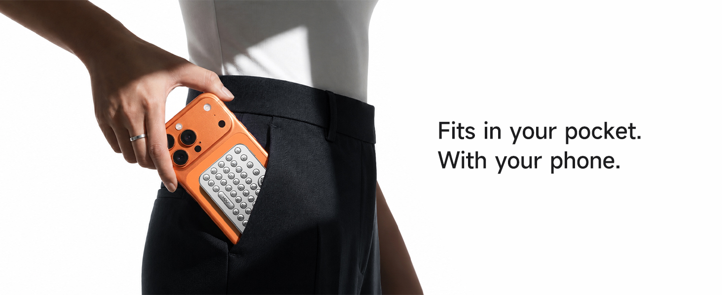 Fits in your pocket. With your phone.